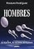 Hombres: ni machos, ni mens...