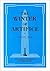 The Winter of Artifice: a facsimile of the original 1939 Paris edition (Villa Seurat) (Villa Seurat) (Villa Seurat, 3)