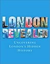 London Revealed: Uncovering London's Hidden History