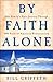 By Faith Alone: One Family'...