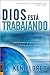 Dios Esta Trabajando (God i...