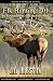 Elk Hunting 201: Big Bulls....