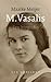 M. Vasalis: Een biografie