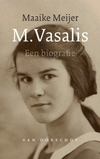 M. Vasalis: Een biografie (Paperback)