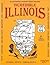 Incredible Illinois: Illust...
