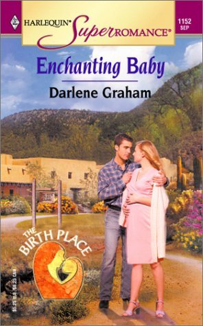 Enchanting Baby (The Birth Place #1)