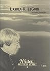 Ursula K. Le Guin (Boise State University Western Writers Series)