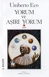 Yorum ve Aşırı Yorum