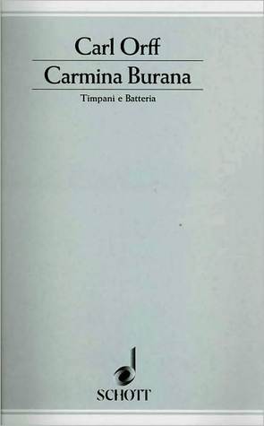Carmina Burana: Timpani and Percussion Parts