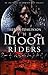The Moon Riders (Moon Rider...