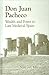 Don Juan Pacheco: Wealth and Power in Late Medieval Spain (Medieval and Renaissance Texts and Studies)