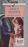 Heaven Knows by Tracy Hughes