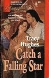 Catch a Falling Star : Showcase (Harlequin Superromance No. 623)
