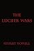 The Lucifer Wars