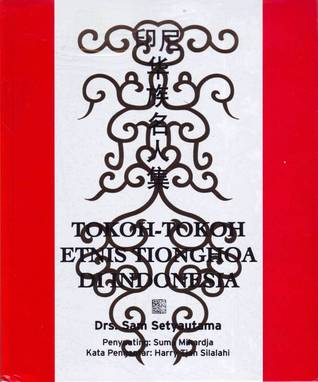 Tokoh-Tokoh Etnis Tionghoa di Indonesia (Paperback)