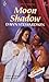 Moon Shadow (Time Travel, #2)