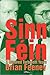 Sinn Fin: A Hundred Turbulent Years