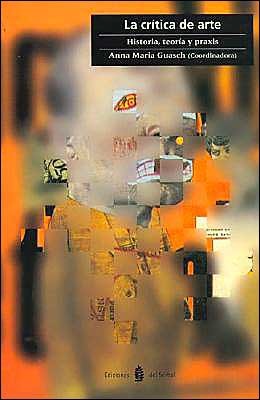 La crítica de arte (Paperback)