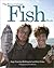 The River Cottage Fish Book by Hugh Fearnley-Whittingstall