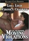 Moving Violations by Lora Leigh