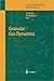 Granular Gas Dynamics (Lecture Notes in Physics)