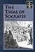 The Trial of Socrates (Famous Trials Series)