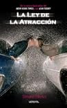 La ley de la atracción by Simone Elkeles
