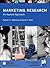 Marketing Research by Naresh K. Malhotra