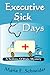 Executive Sick Days (A Sedo...