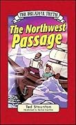 The Dreadful Truth: The Northwest Passage
