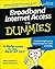 Broadband Internet Access For Dummies