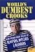 World's Dumbest Crooks by Allan Zullo