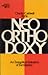 Neo-Orthodoxy: An Evangelic...