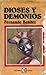 Dioses y demonios