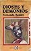 Dioses y demonios