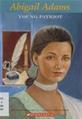 Abigail Adams: Young Patriot (Paperback)