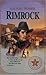 Rimrock (Originally The Deputy) by Gilbert Morris Rimrock (Originally The Deputy) by Gilbert Morris