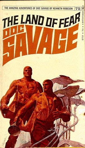 The Land of Fear (Doc Savage, #75)