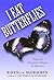 I Eat Butterflies