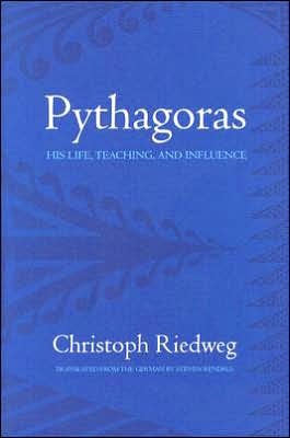 Pythagoras: His Life, Teaching, and Influence