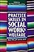 Practice Skills in Social W...