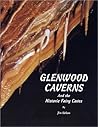 Glenwood Caverns and the Historic Fairy Caves