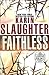 Faithless by Karin Slaughter
