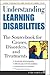 Understanding Learning Disabilities: The Sourcebook for Causes, Disorders, and Treatments (Facts for Life)