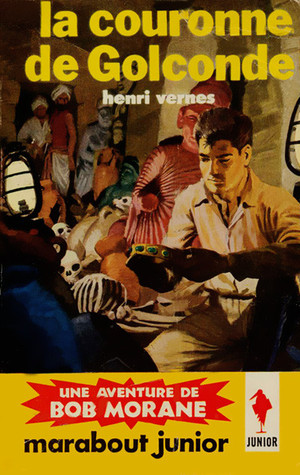 La couronne de Golconde (Bob Morane #33)