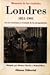 Londres 1815-1901: La Era Victoriana O El Tiempo De Las Desigualdades