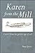Karen from the Mill: A Nove...