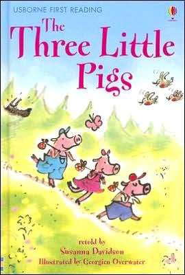 The Three Little Pigs (Usborne First Reading Level 3)