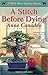 A Stitch Before Dying (Black Sheep Knitting Mysteries, #3)