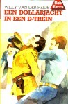 Een dollarjacht in een D-trein (Bob Evers, #9)